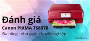 Đánh giá máy in ảnh TS8070